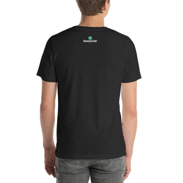 Got Goo Unisex t-shirt - Image 2