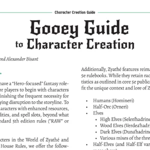 Gooey Guide to Character Creation
